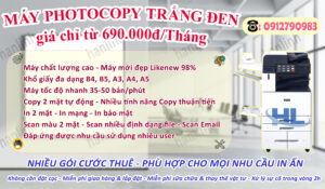 CHO THUÊ MÁY PHOTOCOPY TRẮNG ĐEN
